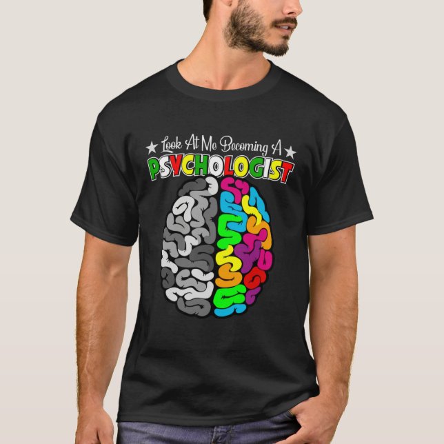 Becoming A School Psychologist Psychology Teacher  T-Shirt (Front)