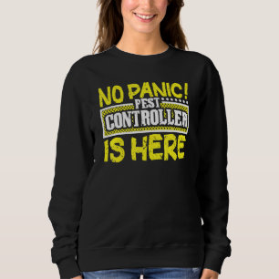 Bed Bug Pest Control Exterminator Pest Controller Sweatshirt