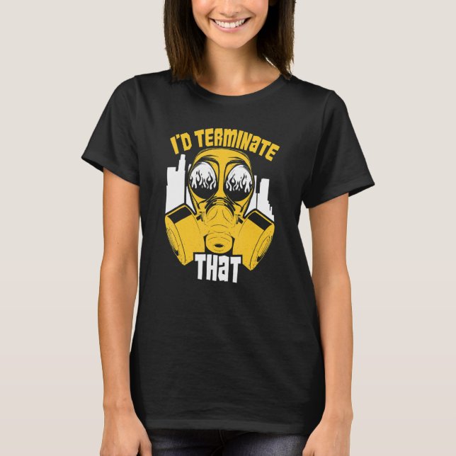 Bed Bug Pest Control Exterminator  Pest Controller T-Shirt (Front)