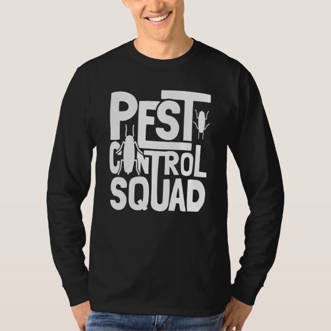 Bed Bug Pest Control Squad   Pest Controller T-Shirt (Front)