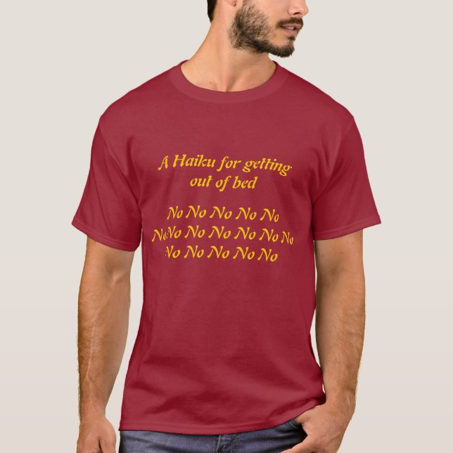 Bed Haiku T-Shirt (Front)