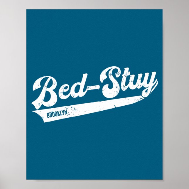 Bedford Stuyvesant Bed Stuy Brooklyn New York City Poster (Front)