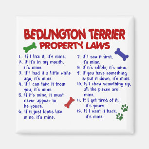 BEDLINGTON TERRIER Property Laws 2 Magnet