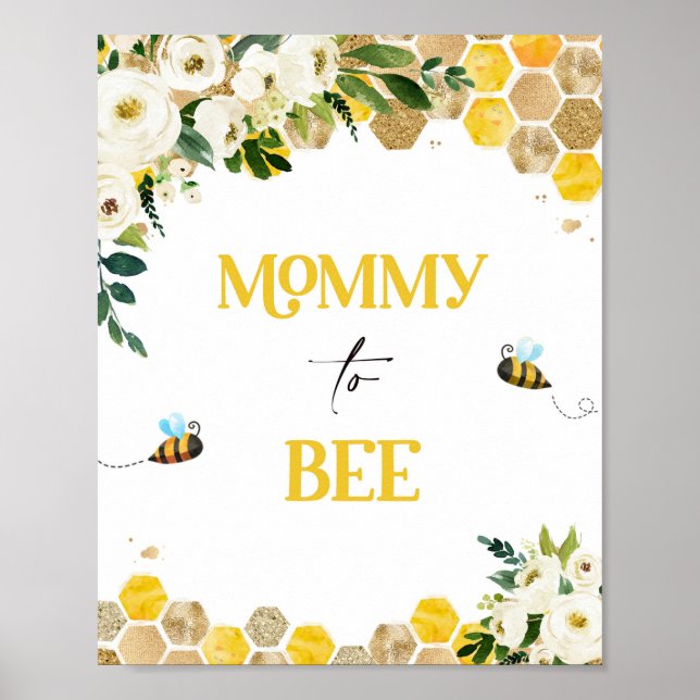 Bee Baby Shower Party Sign Mommy To Bee Decor Sign (Front)