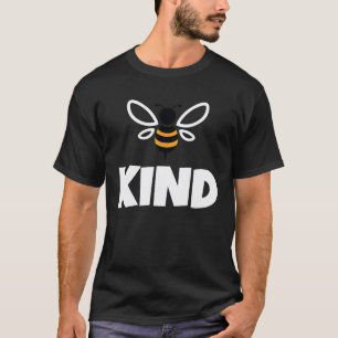 Bee Be Kind Teacher Kindness Love Kids Queen Honey T-Shirt