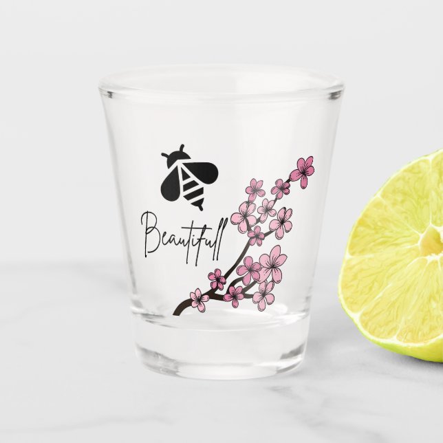 bee beautifull shot glass (Front)