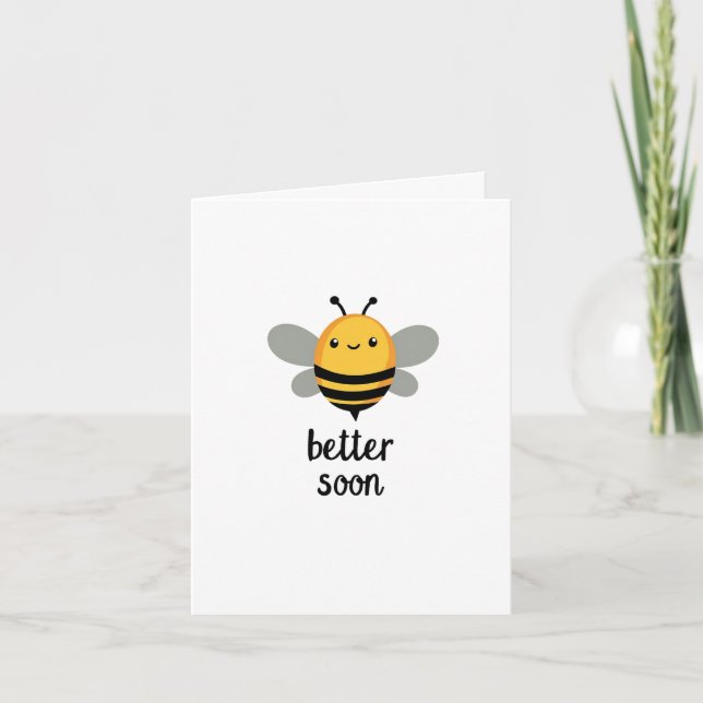BEE Better Soon Sick Bee Get Well Card (Front)