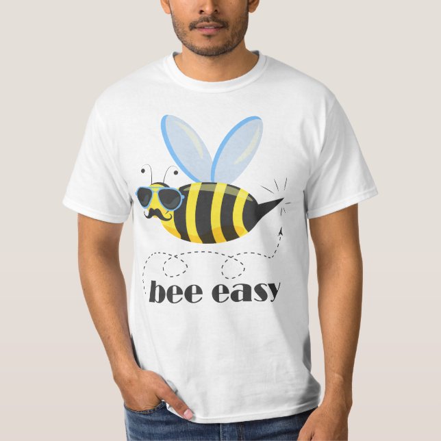 Bee character with moustache sunglasses Bee Easy T-Shirt (Front)
