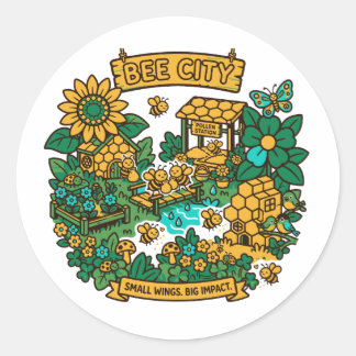 Bee City Small Wings Big Impact  Classic Round Sticker