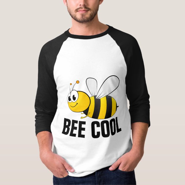 BEE COOL, BUMBLE BEE T-shirts (Front)
