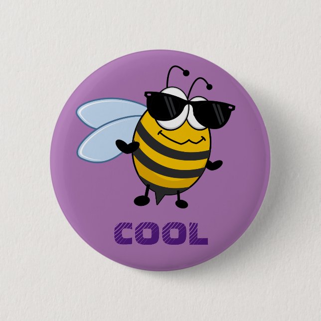Bee Cool | Funny Trendy Bee Customisable 6 Cm Round Badge (Front)