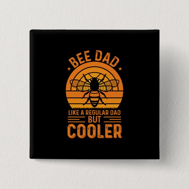 Bee Dad 15 Cm Square Badge (Front)