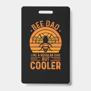 Bee Dad ID Badge