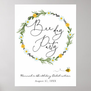 Bee Day Birthday Welcome Sign