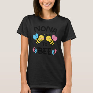 Bee Family Matching Nona To Bee T-Shirt