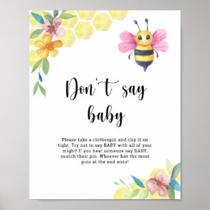Bee floral - Don't say baby  Poster