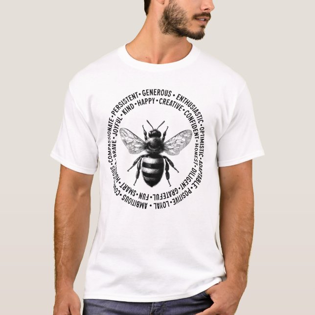 Bee Funny Happy Creative Brave Joyful T-Shirt (Front)
