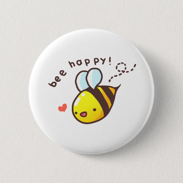Bee Happy! 6 Cm Round Badge (Front)