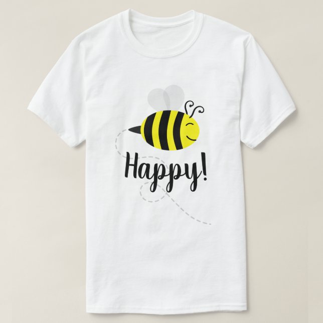 "Bee Happy" Happy Bee Smile T-Shirt (Design Front)