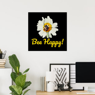 Bee Happy - Motivational Poster - Black Background