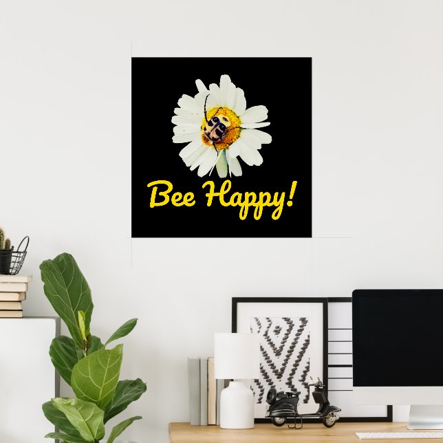 Bee Happy - Motivational Poster - Black Background (Home Office)