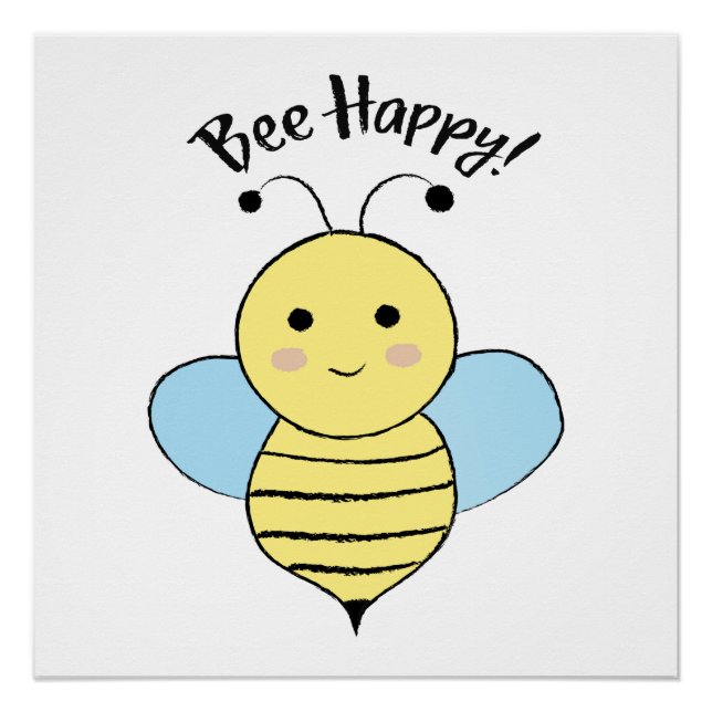 Bee Happy Poster (Front)