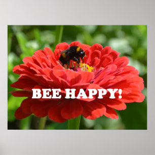 Bee Happy Red Flower Poster