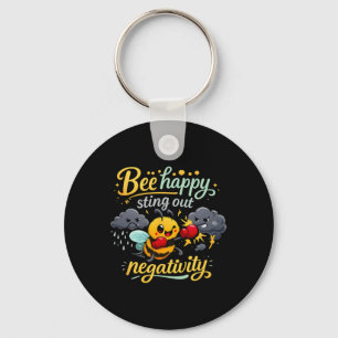 Bee Happy Sting Out Negativity Mental Health Art Key Ring