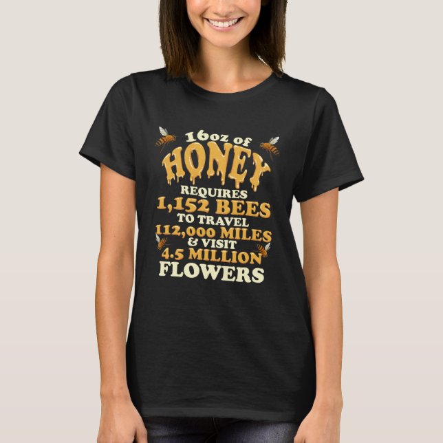 Bee Honey Statistics Beekeeper Honeycomb T-Shirt (Front)