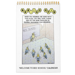 Bee-ing Apis "Welcome to Bee School" Calendar