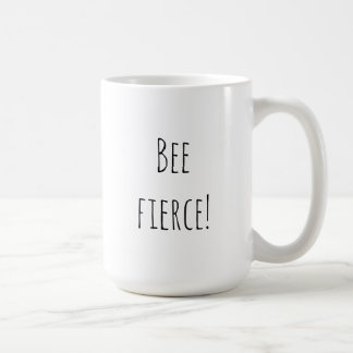 Bee Kate Sharma Fierce for Anthony Mug