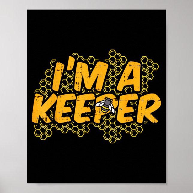Bee-keeper Funny Beekeeng Pun Humor Honey Aarist G Poster (Front)