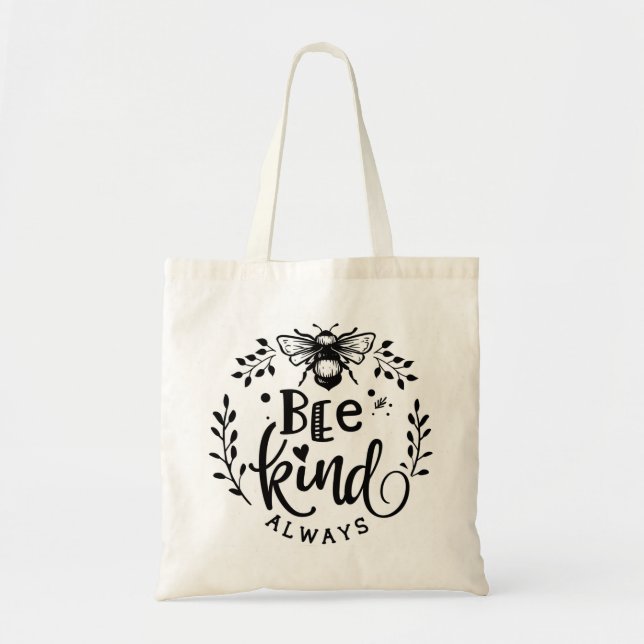 Bee Kind Always - reusable eco friendly tote bag (Front)