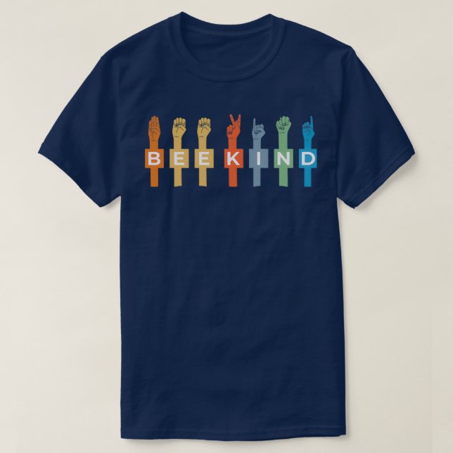 Bee Kind ASL Sign Language Hand Talking Teachers T-Shirt (Design Front)
