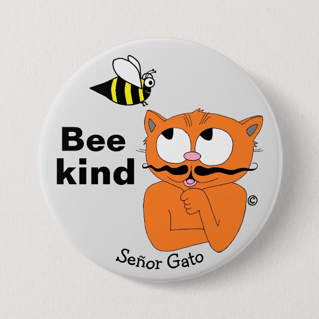 Bee Kind (be kind) Inspirational Humourous Pun Cat 7.5 Cm Round Badge (Front)