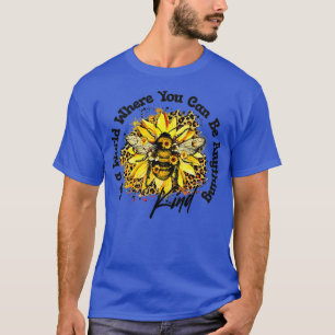 Bee Kind Bee and Sunflower Design T-Shirt