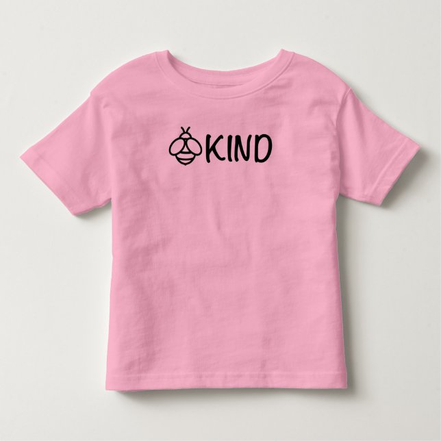 Bee Kind,  - inspirational Toddler T-Shirt (Front)