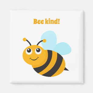 Bee kind Magnet