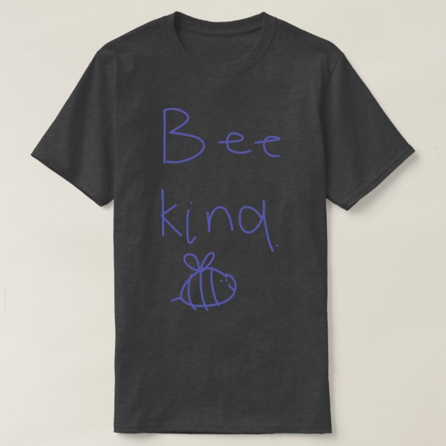 Bee Kind T-Shirt (Design Front)