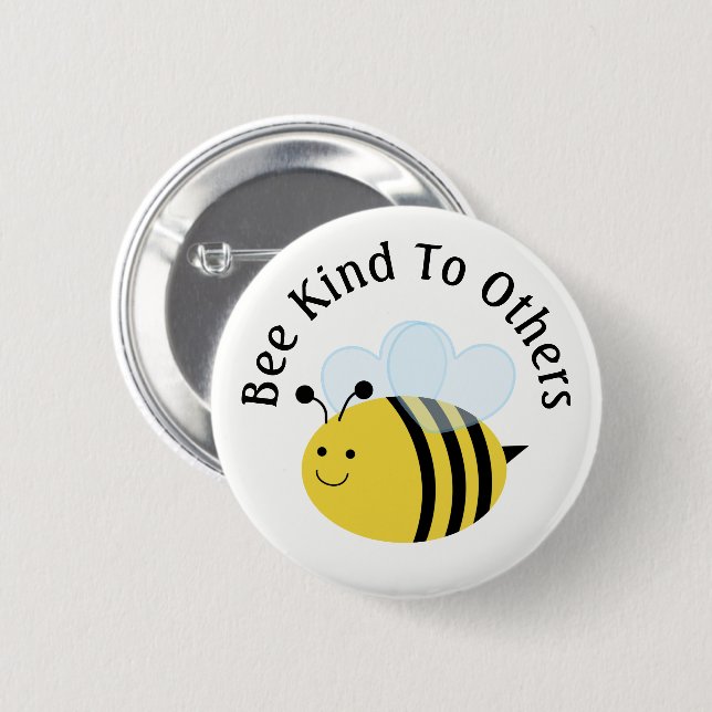 Bee Kind To Others Bumblebee 6 Cm Round Badge (Front & Back)