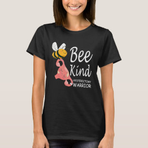 Bee Kind Uterus Removal Hysterectomy warrior T-Shirt