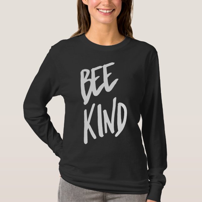 Bee Kind White Bee Kind T-Shirt (Front)
