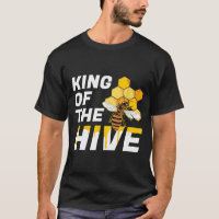 Bee King Of The Hive Beekeeping Beekeepers Honey