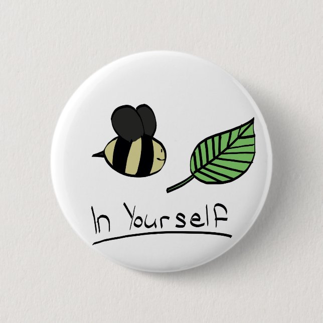 Bee-leaf in yourself button (any size) (Front)