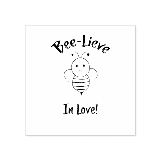Bee Lieve In Love Rubber Stamp (Imprint)