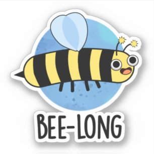 Bee-long Funny Long Insect Bee Pun 