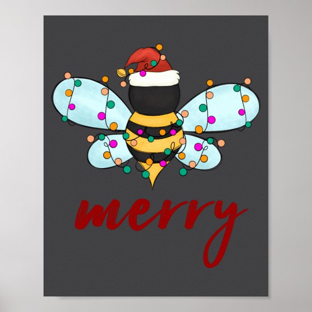 Bee Merry Christmas Bee In Santa Hat Cute Merry Xm Poster (Front)