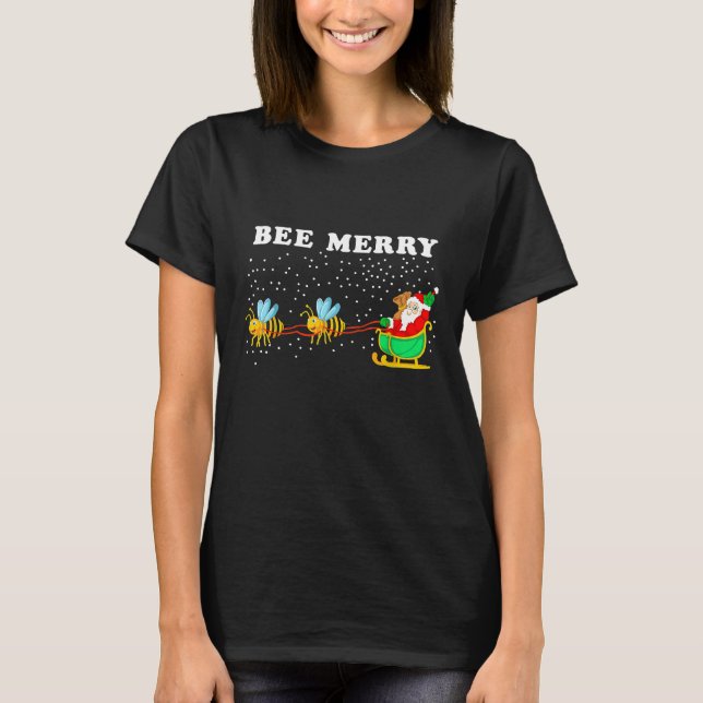 Bee Merry Christmas Beekeeper Honey Beekeeping Xma T-Shirt (Front)