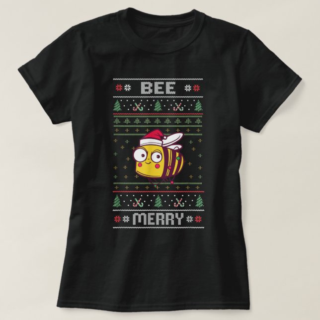 Bee Merry - Funny Bee Ugly Christmas  T-Shirt (Design Front)