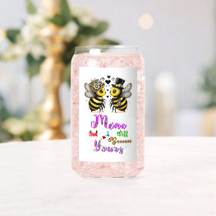 Bee Mine And I Will Bee Yours Can Glass